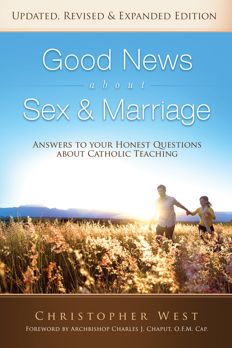Good News About Sex & Marriage (2018 REVISED) (PAPERBACK)