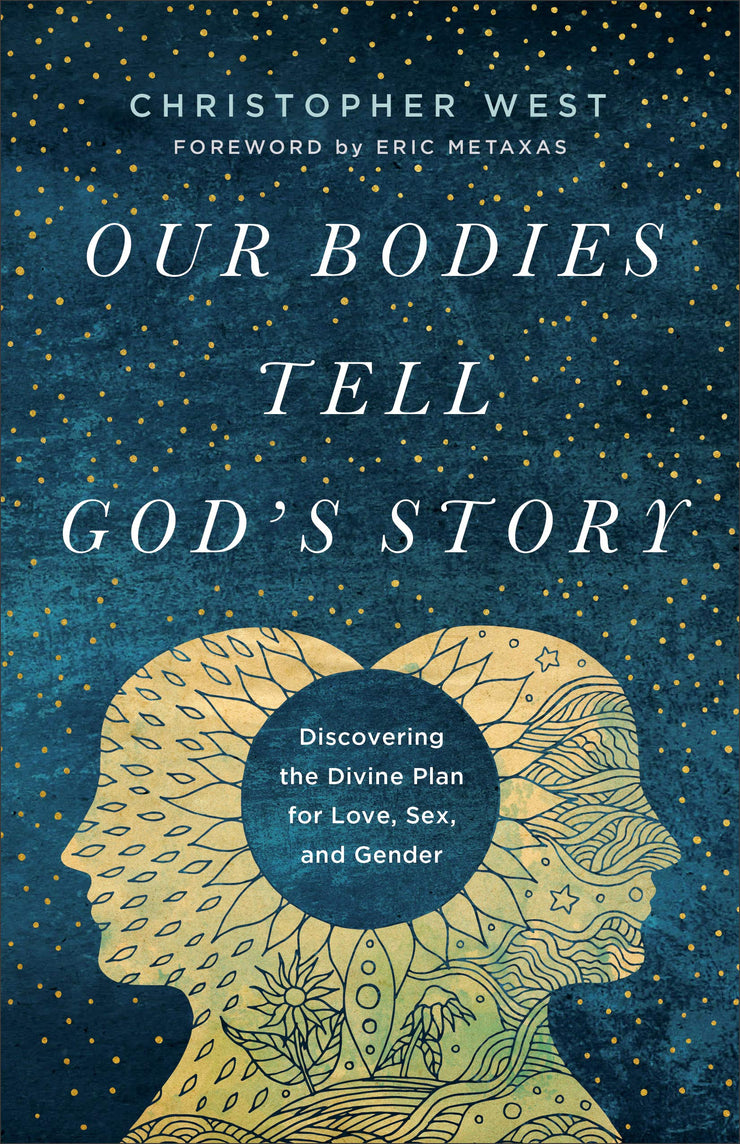Our Bodies Tell God&